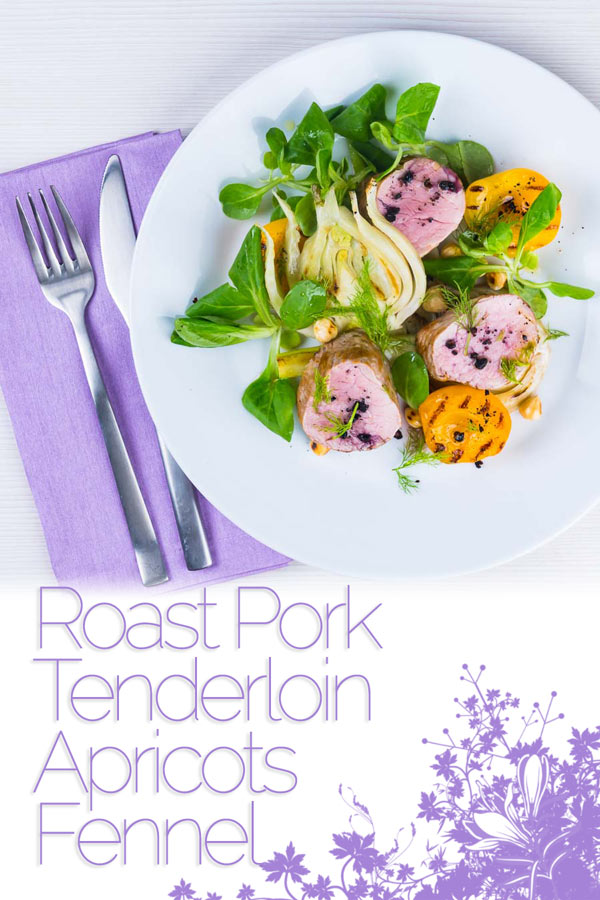 Roast pork tenderloin is the perfect 'quick cook' piece of meat, beautifully tender when cooked pink and served here with gin braised fennel and seared apricots. #dinnerfortwo #datenightfood #porktenderloin #fennel #fancyfood #apricots #recipes #recipeoftheday #recipeideas