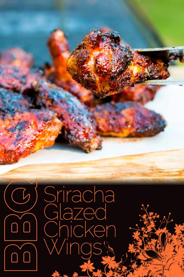 These Sriracha Glazed Grilled Chicken Wings are marinaded in a dry rub before being grilled on the BBQ in a sticky spicy sweet sauce to send them over the edge. #grilling #grilledfood #grilledwings #BBQParty #BBQ #chicken #recipe #recipeideas #recipeoftheday