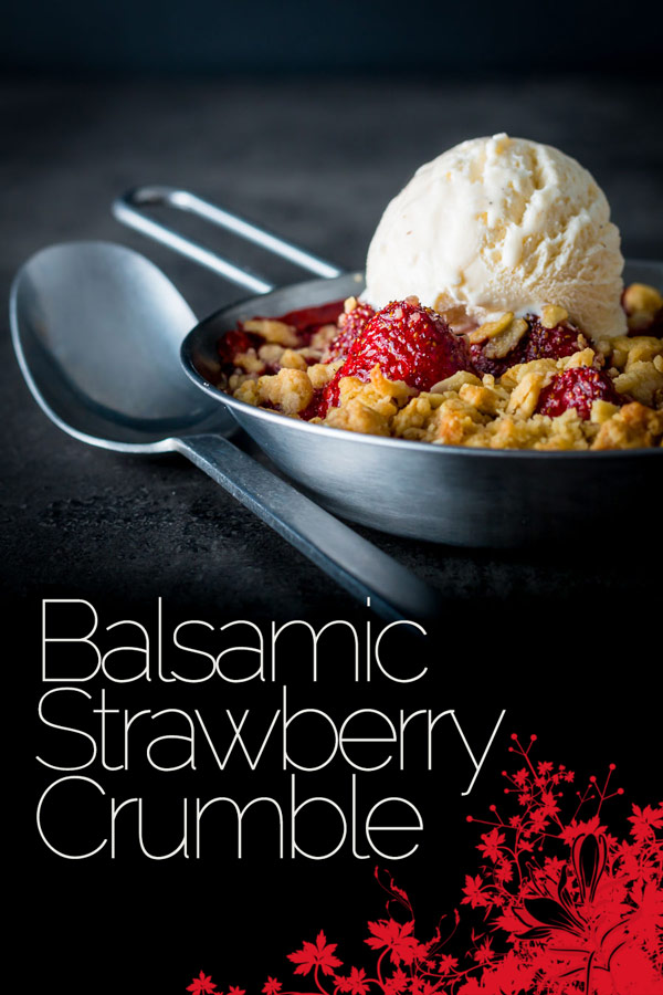 Balsamic vinegar really does make the flavour of strawberries pop and so this balsamic strawberry crumble is a strawberry delight, try it, seriously! #dessert #strawberry #summerfun #sumemrfood #desertrecipe #recipeoftheday #recipes #recipeideas