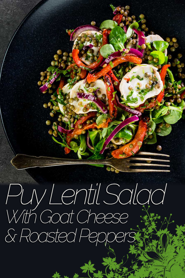 This delicious puy lentil salad is loaded with gloriously salty, fresh, soft goats cheese and wonderfully sweet roasted red pepper! #saladrecipes #vegetarianrecipes #vegetariansaladrecipes #goatscheese #maincoursesaladrecipes #recipe #recipeideas #recipeoftheday