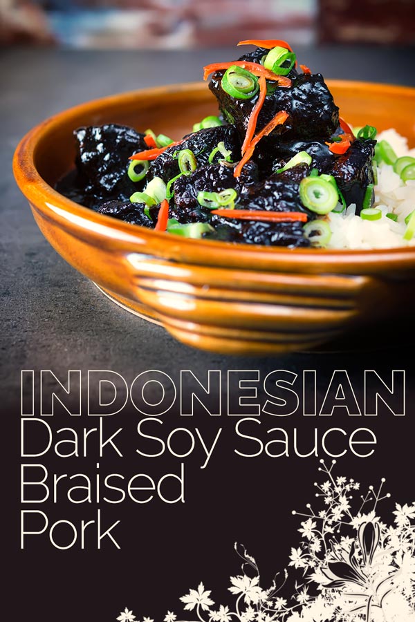 Also known as Babi Chin this Indonesian braised pork is braised in a dark soy sauce based stock and is rich, sweet and full of wonderful aromatic flavours and not only fills your belly but makes your house smell amazing! #stew #fusionfood #pork #porkrecipes #porkstew #recipeideas #recipeoftheday #recipes