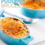 Tall image of two individual instant pot rice pudding cooked in blue serving pots with a brulee topping with text