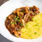 Super Chunky vegan mushroom ragu served with polenta and a parsley garnish featuring a title overlay.