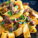 Venison ragu sauce served with pappardelle pasta in a blue bowl featuring a title overlay.