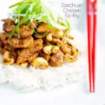 Szechuan chicken with cashew nuts and spring onion served on white rice featuring a title overlay.