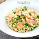Salmon risotto with green peas and fennel seeds featuring a title overlay.