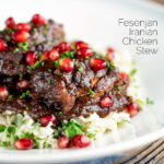 Iranian fesenjan chicken thigh stew with pomegranate served on herbed rice featuring a title overlay.