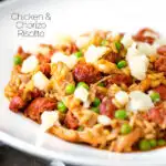 Chicken and chorizo risotto with green peas and Manchego cheese featuring a title overlay.