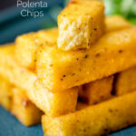 Stack of fried polenta chips with one broken in half to show texture featuring a title overlay.
