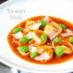 Store bought tortellini soup with tomato, fresh basil and parmesan shavings featuring a title overlay.