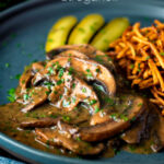 Vegan mushroom stroganoff served with pickles featuring a title overlay.