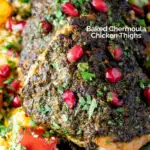 Close up chermoula chicken thighs served with roasted vegetable couscous and fresh herbs featuring a title overlay.