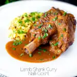 Lamb shank curry or nalli gosht served with pilau rice featuring a title overlay.
