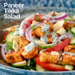 Paneer tikka salad with yoghurt raita dressing featuring a title overlay.