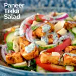 Paneer tikka salad with yoghurt raita dressing featuring a title overlay.