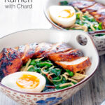 Hoisin chicken breast ramen with Swiss chard and a soft boiled egg featuring a title overlay.