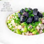 Black pudding risotto with bacon, broad beans and garden peas featuring a title overlay.