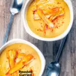 Overhead roasted curried parsnip soup with paprika and fried carrot crisps featuring a title overlay.