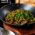 Keema matar, a lamb or mutton mince and pea curry featuring a title overlay.