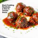 Minced pork and black pudding meatballs with tomato sauce and mashed potato featuring a title overlay.