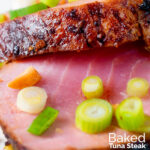 Close-up roasted tuna steak with a honey and soy glaze featuring a title overlay.