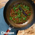 Overhead Indian chicken keema curry with green beans served in a wok featuring a title overlay.