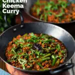 Indian chicken keema curry with green beans served with naan bread featuring a title overlay.