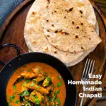 Overhead Indian meal of Ceylon chicken curry with homemade chapati flatbreads featuring a title overlay.