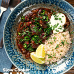 Overhead chunky beef chilli con carne cooked in a slow cooker served with brown rice featuring a title overlay.