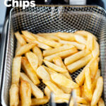 Chip shop style chippy chips cooking in a deep fat fryer featuring a title overlay.