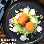 Overhead fried crumbed goat cheese with sweet pea puree, radishes and spring onions featuring a title overlay.