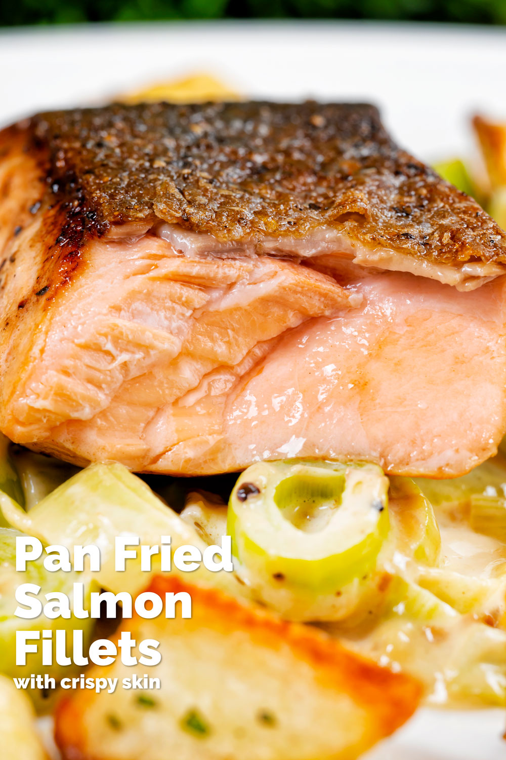 Pan Fried Salmon Fillet with Crispy Skin - Krumpli