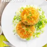 Overhead golden salmon and sardine fish cakes served with creamed leeks featuring a title overlay.