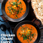 Overhead chicken chasni curry served with naan bread featuring a title overlay.