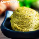 Spoonful of homemade Thai green curry paste featuring a title overlay.