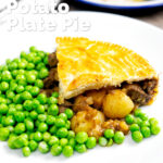 Traditional meat and potato pie served with garden peas featuring a title overlay.