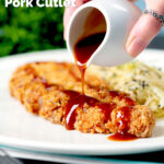 "Homemade" katsu sauce being poured over crispy Japanese Tonkatsu pork cutlet featuring a title overlay.