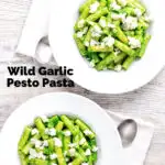 Overhead bowls of wild garlic pesto pasta with rigatoni featuring a title overlay.