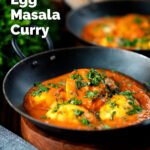 Indian inspired egg masala curry served with homemade chapatis featuring a title overlay.